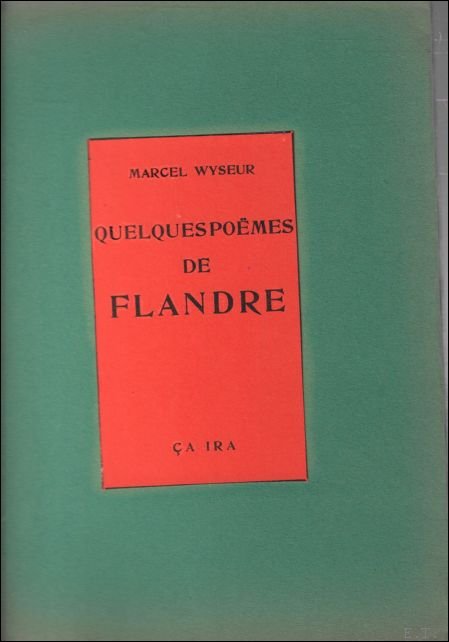 Quelques poemes de Flandre. (numerote).