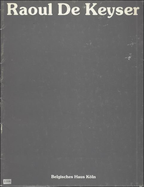 Raoul de Keyser, Bilder 1976 -1978