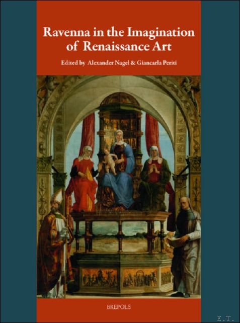 Ravenna in the Imagination of Renaissance Art