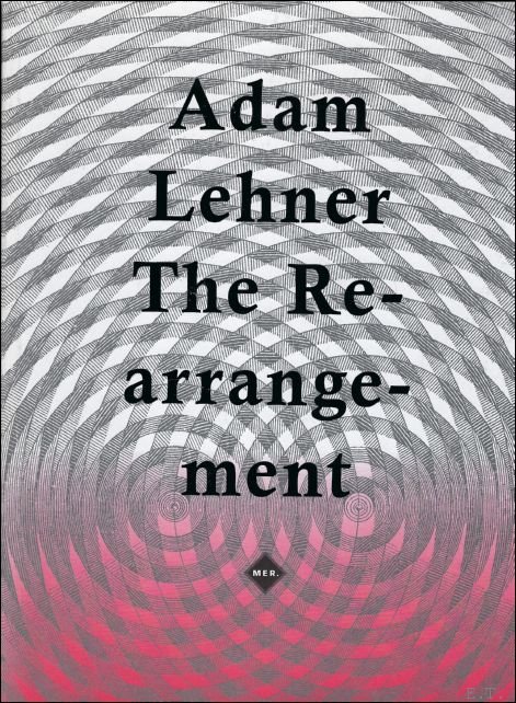 Rearrangement Adam Lehner