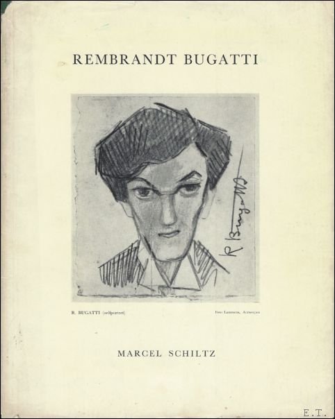 REMBRANDT BUGATTI 1885 - 1916,