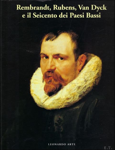 Rembrandt, Rubens, Van Dyck e il Seicento dei Paesi Bassi