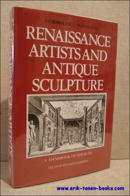 Renaissance Artists and Antique Sculpture. A Handbook of Sources.New, Revised …