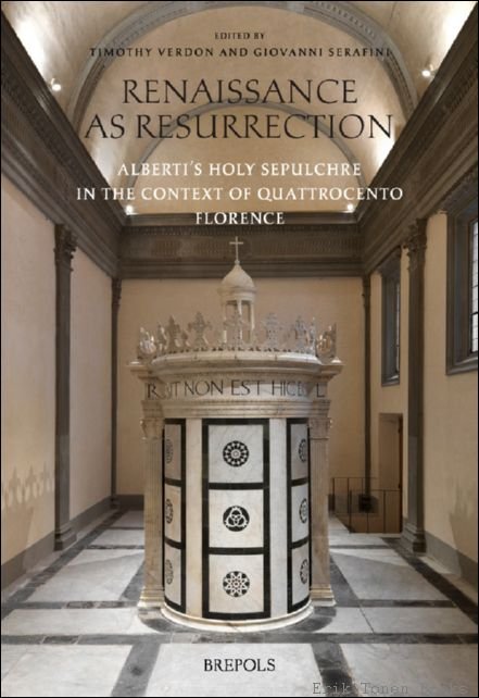 Renaissance as Resurrection. Alberti?s Holy Sepulchre in the Context of … | Immagine principale