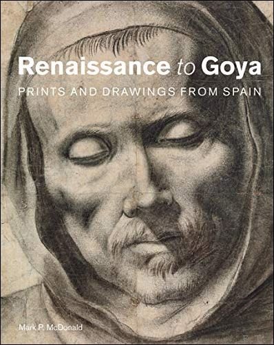 Renaissance to Goya : prints and drawings from Spain | Immagine principale