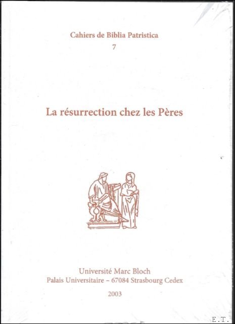resurrection chez les Peres,