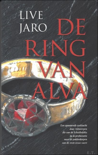 Ring van Alva, Antwerpse en archeologische roman.