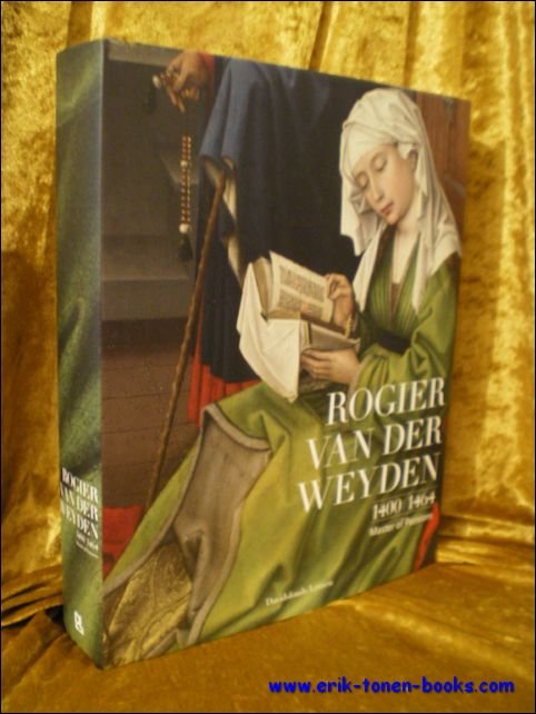 Rogier van der Weyden : 1400 - 1464 De Passie …