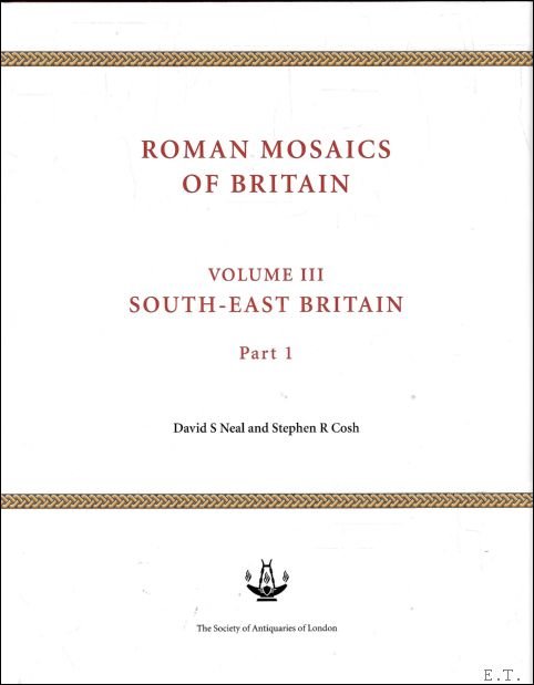 Roman Mosaics of Britain Volume III: South-East Britain (2 vols)