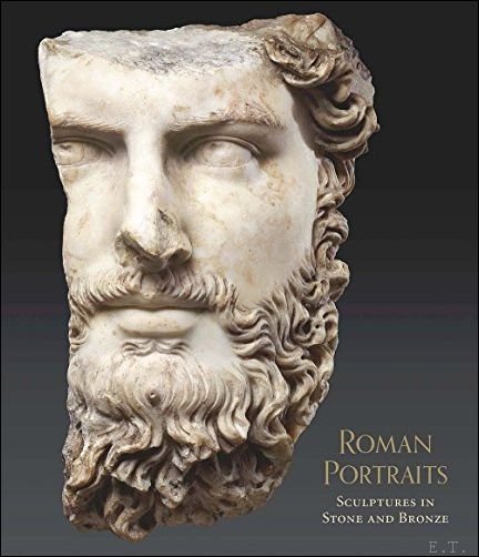Roman Portraits: Sculptures in Stone and Bronze in the Collection …