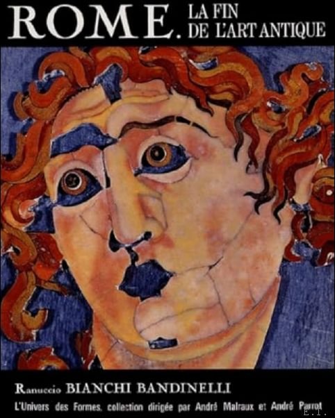 Rome: La fin de l'art antique