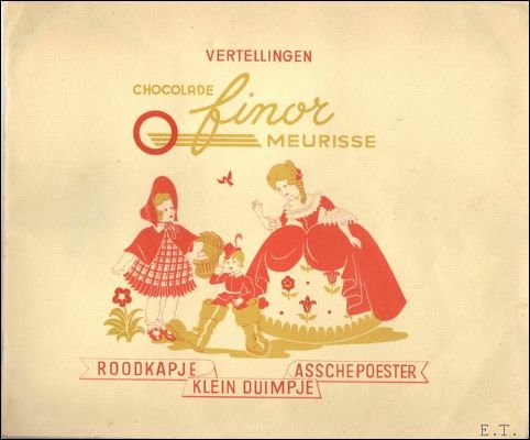 Roodkapje . Klein Duimpje . Asschepoester : vertellingen