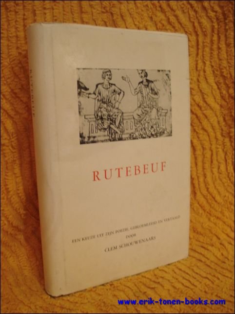 RUTEBEUF, een keuze uit zijn poezie.