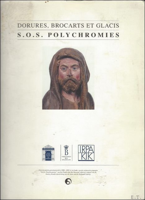 S.O.S. Polychromies: Dorures, Brocarts et Glacis.
