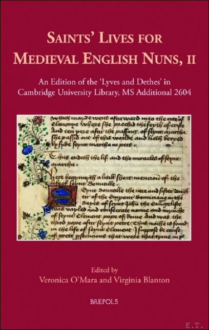 Saints' Lives for Medieval English Nuns, II. An Edition of …