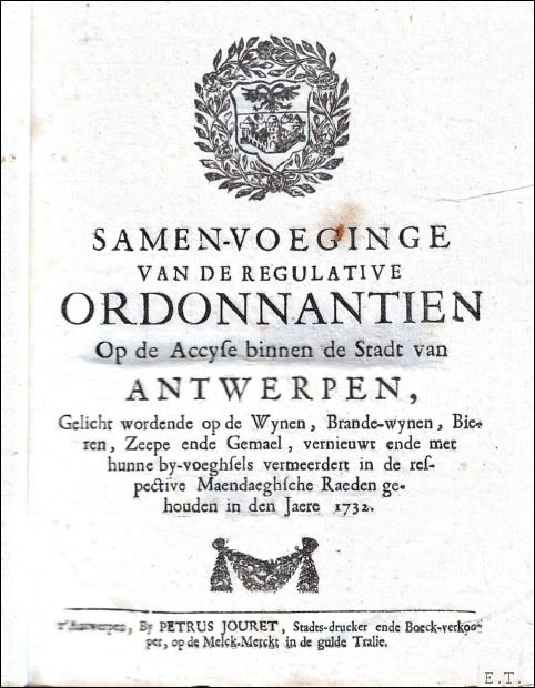 Samen-voeginge van de regulative ordonnantien op de accyse binnen de …