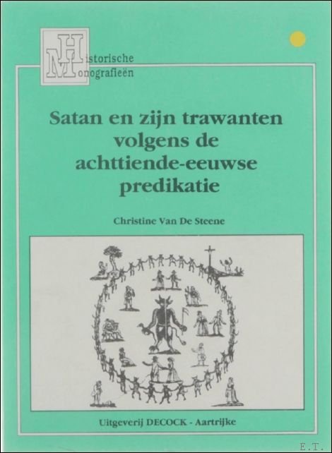 Satan en zijn trawanten volgens de achttiende-eeuwse predikatie