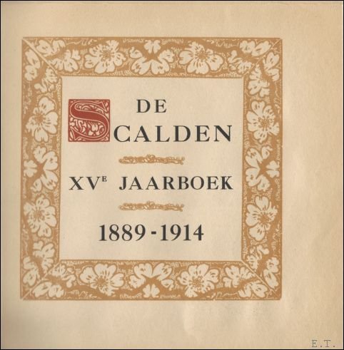 Scalden, 15e jaarboek,1914, Kalender 1889-1914.