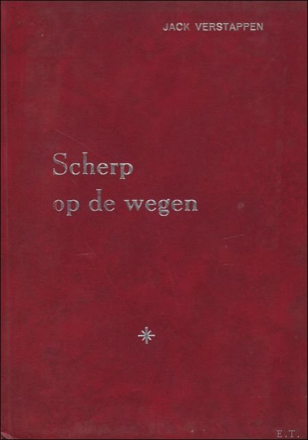SCHERP OP DE WEGEN.