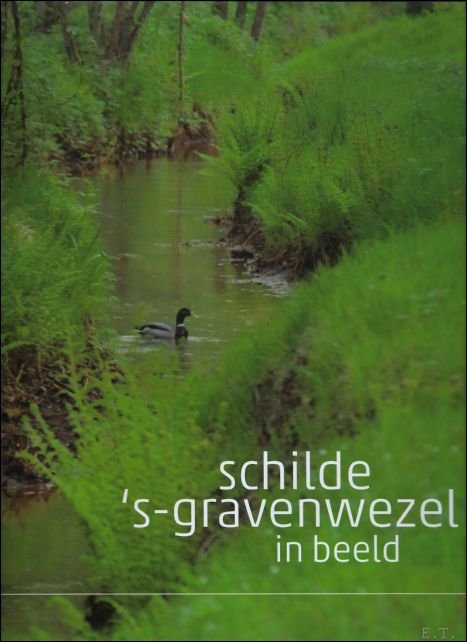 SCHILDE 'S-GRAVENWEZEL IN BEELD