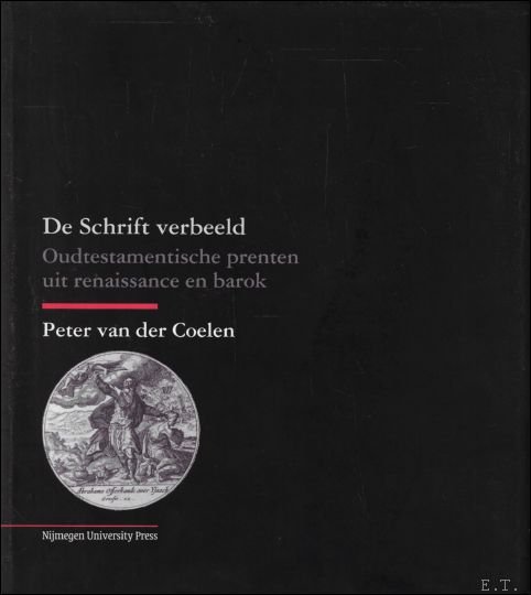 schrift verbeeld : Oudtestamentische prenten uit renaissance en barok
