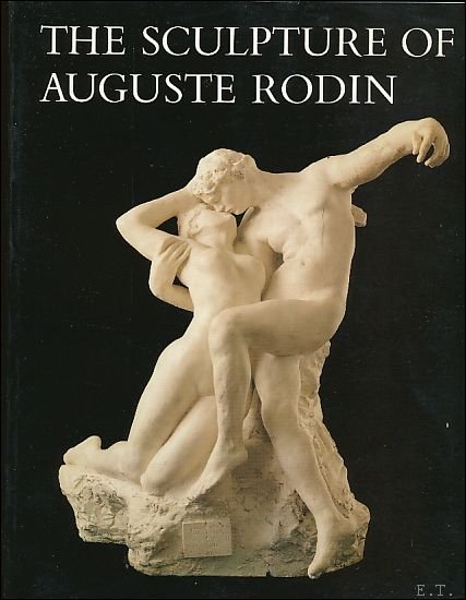 Sculpture of Auguste Rodin: the Collection of the Rodin Museum …