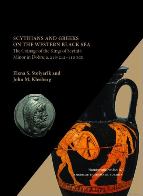 Scythians and Greeks on the Western Black Sea. The Coinage …