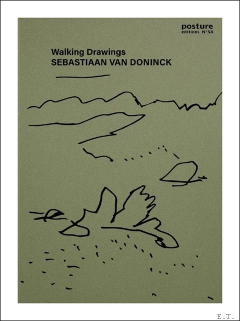 Sebastiaan Van Doninck Wandeltekeningen / Walking Drawings - Posture 58: