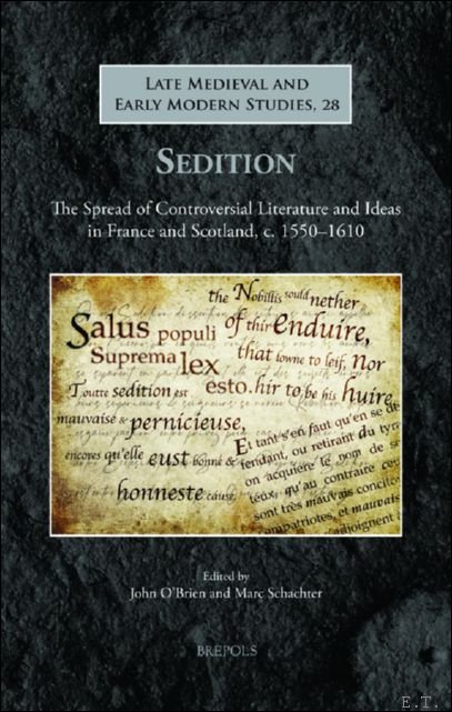 Sedition. The Spread of Controversial Literature and Ideas in France …