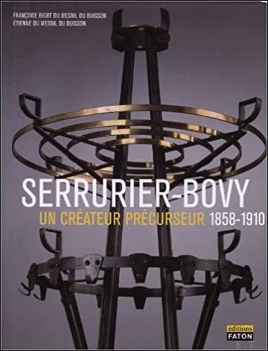 Serrurier-Bovy, un createur precurseur 1858-1910