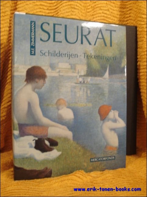 SEURAT EN DE KUNSTTHEORIE VAN ZIJN TIJD. SCHILDERIJEN EN TEKENINGEN.