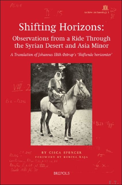 Shifting Horizons: Observations from a Ride Through the Syrian Desert …