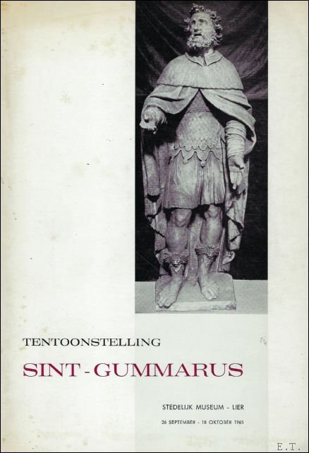 SINT - GUMARUS.TENTOONSTELLING