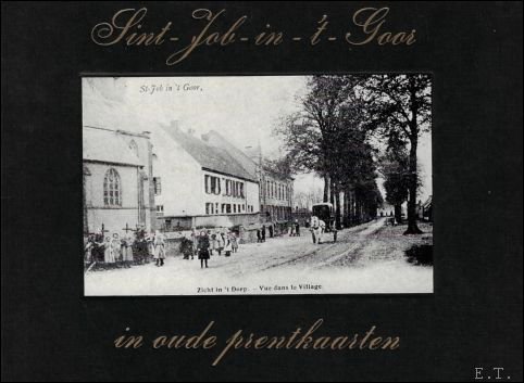 Sint-Job-in-'t-Goor in oude prentkaarten