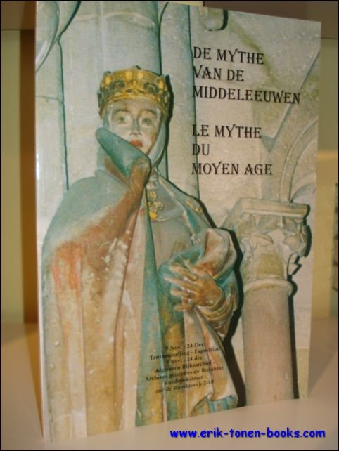 SPIEGEL VAN DE MIDDELEEUWEN. DE MYTHE VAN DE MIDDELEEUWEN. {2 …