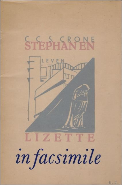 STEPHAN EN LIZETTE. IN FACSIMILE.