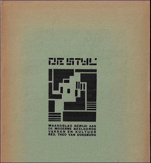 Stijl. Maandblad gewijd aan de moderne beeldende vakken en kultuur' …