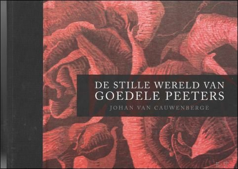 stille wereld van Goedele Peeters = The silent world of … | Immagine principale