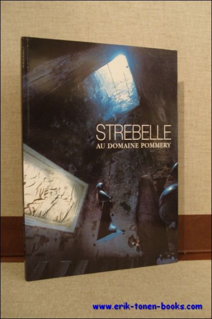 STREBELLE AU DOMAINE POMMERY,