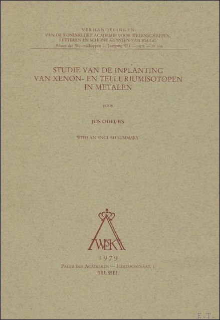 Studie van de inplanting van xenon- en telluriumisotopen in metalen.