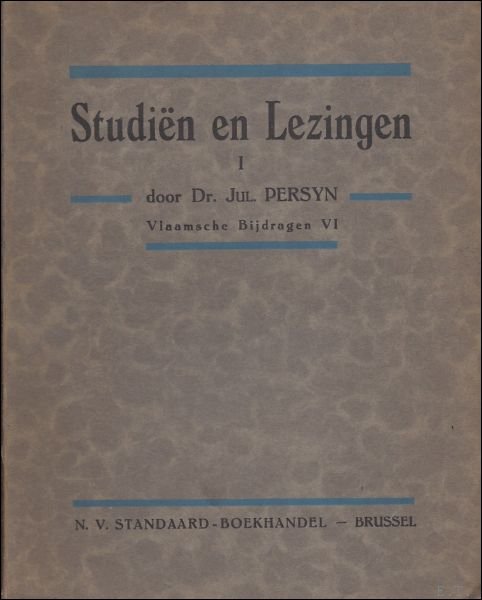 STUDIEN EN LEZINGEN I. VLAAMSCHE BIJDRAGEN VI,