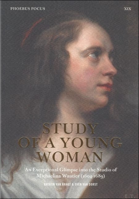 Study of a Young Woman An exceptional glimpse into Michaelina …