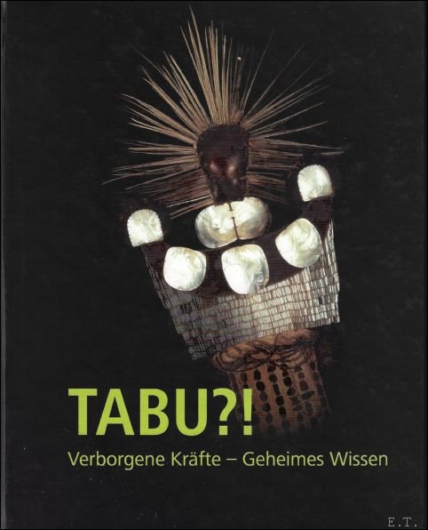 TABU?! : Verborgene Kr fte - Geheimes Wissen