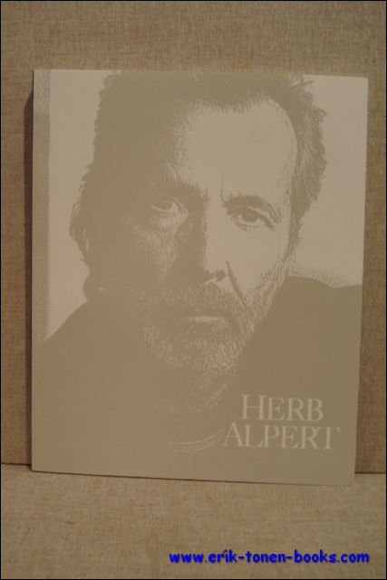 Tango Nuevo! The paintings and sculpture of Herb Alpert.