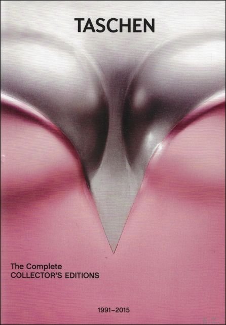 Taschen The Complete Collector's : Editions 1991-2015