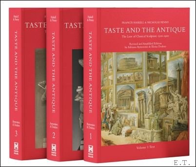 Taste and the Antique The Lure of Classical Sculpture: 1500-1900. …