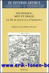 Technique, mot et image. Le "De re metallica" d'Agricola,