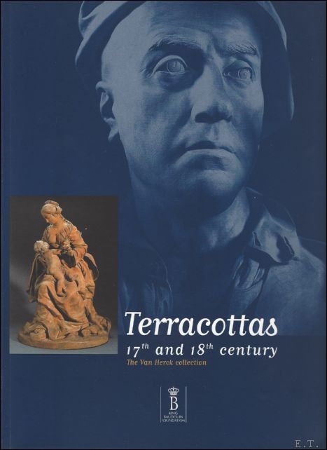 terres cuites des XVIIe et XVIIIe siecles la collection van …