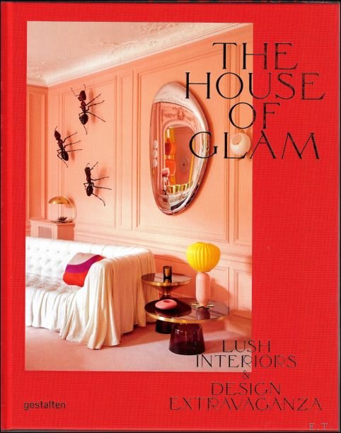THE HOUSE OF GLAM Lush Interiors and Design Extravaganza