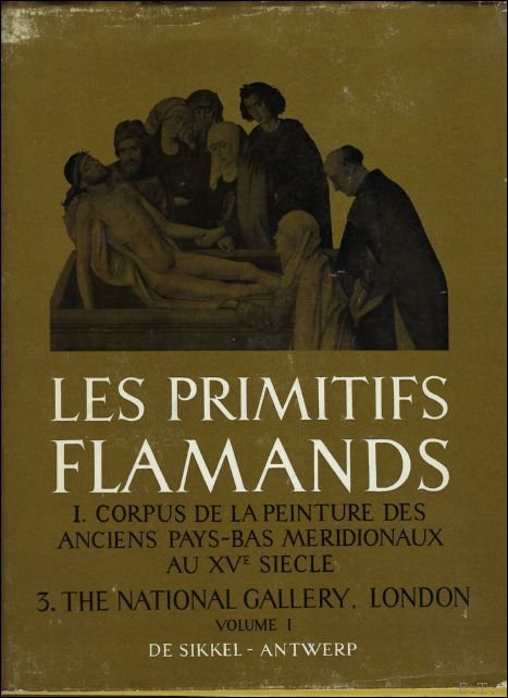 THE NATIONAL GALLERY, LONDON. ( 2 VOLUMES).